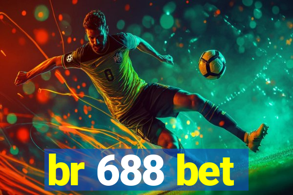 br 688 bet